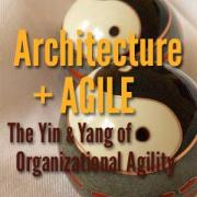 Architecture + Agile: 