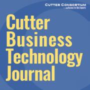 Cutter Business Technology Journal